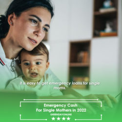 Emergency Cash For Single Mothers in 2022
